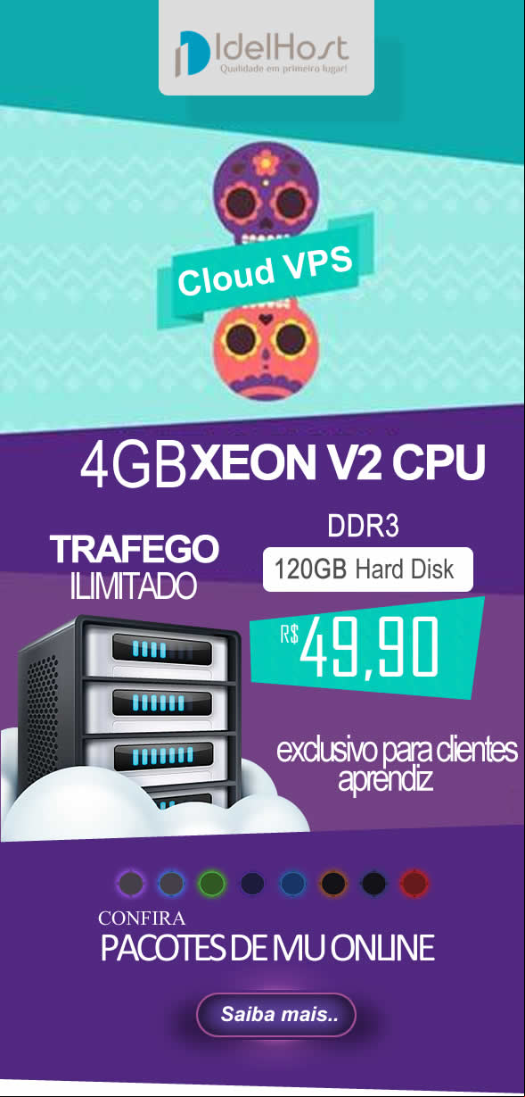 Hospedagem para sites de mu online com segurança, CloudVPS e Dedicados, veja as promoções idelhost 